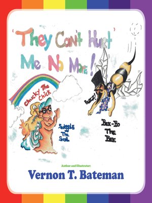 cover image of They Can't Hurt Me No More!